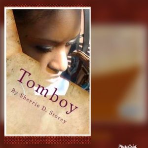 Tomboy, By Author Sherrie D. Storey